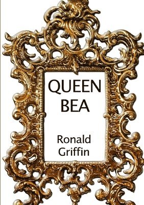 Ronald Griffin - Queen Bea, Häftad. Tillgänglighet: Lägg i varukorg