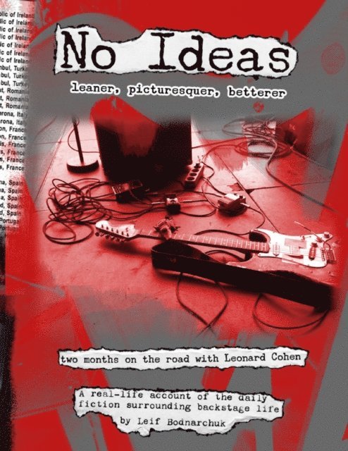 Leif Bodnarchuk - No Ideas - Leaner, Picturesquer, Betterer, E-bok
