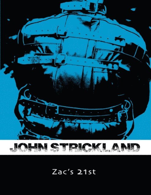 John Strickland - Zac's 21st, E-bok