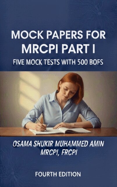 Osama Shukir Muhammed Amin - Mock Papers for MRCPI Part I, E-bok. Tillgänglighet: Lägg i varukorg