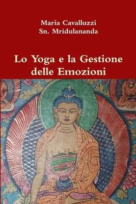 Maria Cavalluzzi - Lo Yoga e La Gestione Delle Emozioni, Häftad. Tillgänglighet: Lägg i varukorg