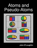 Atoms and Pseudo-Atoms