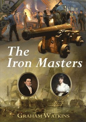 Graham Watkins - Iron Masters, the, Häftad