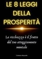 Cristiano Mocciola - 8 leggi della prosperità, Häftad. Tillgänglighet: Lägg i varukorg