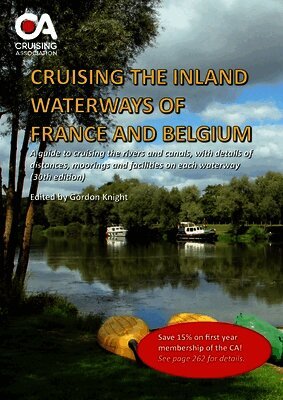 Gordon Knight - Cruising the Inland Waterways of France and Belgium, Häftad