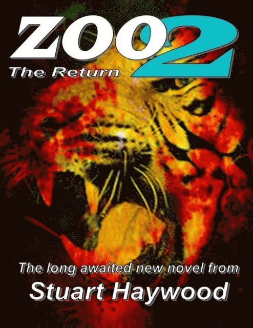 Stuart Haywood - Zoo 2: The Return, E-bok