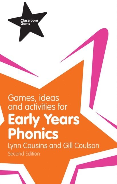 Lynn Cousins, Gill Coulson - Games, Ideas and Activities for Early Years Phonics PDF eBook, E-bok