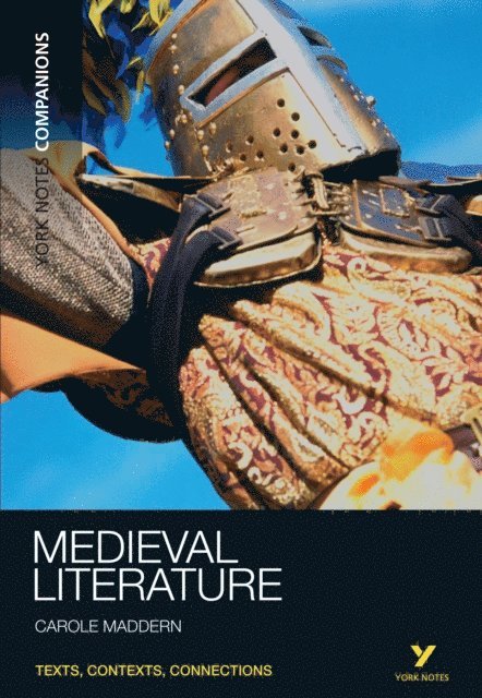 Carole Maddern - York Notes Companions: Medieval Literature, E-bok