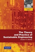 Theory and Practice of Sustainable Engineering, The
