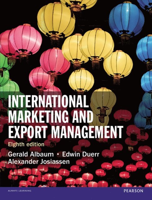Michael Polonsky, Alexander Josiassen, Jesper Strandskov, Edwin Duerr, Gerald Albaum - International Marketing and Export Management, E-bok
