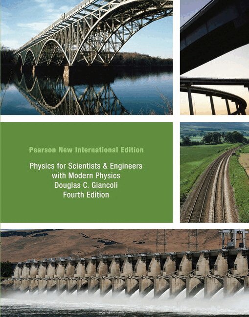 Douglas Giancoli - Physics for Scientists & Engineers with Modern Physics, Häftad