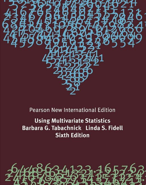 Barbara Tabachnick, Linda Fidell - Using Multivariate Statistics, Häftad