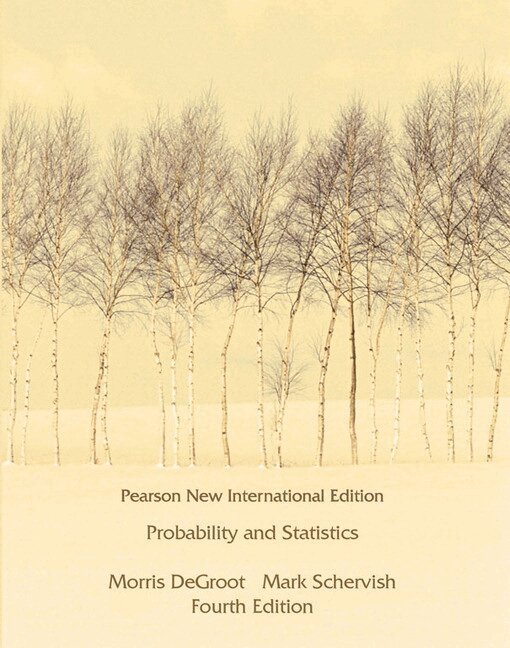 Morris DeGroot, Mark Schervish - Probability and Statistics, Häftad