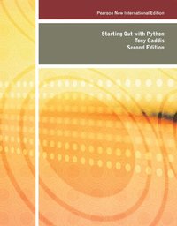 Starting Out with Python: Pearson New International Edition