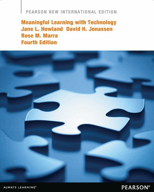 Jane Howland, David Jonassen, Rose Marra - Meaningful Learning with Technology, Häftad