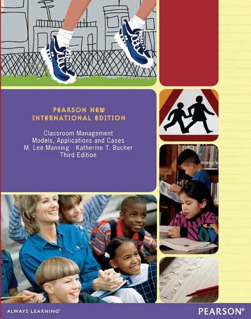 M. Manning, Katherine Bucher - Classroom Management: Models, Applications and Cases, Häftad. Tillgänglighet: Lägg i varukorg