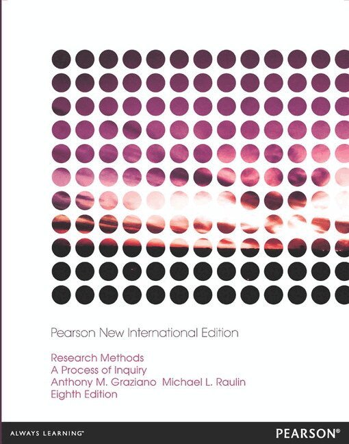 Anthony Graziano, Michael Raulin - Research Methods: A Process of Inquiry, Häftad