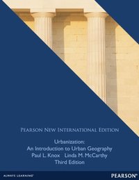 Urbanization: Pearson New International Edition PDF eBook