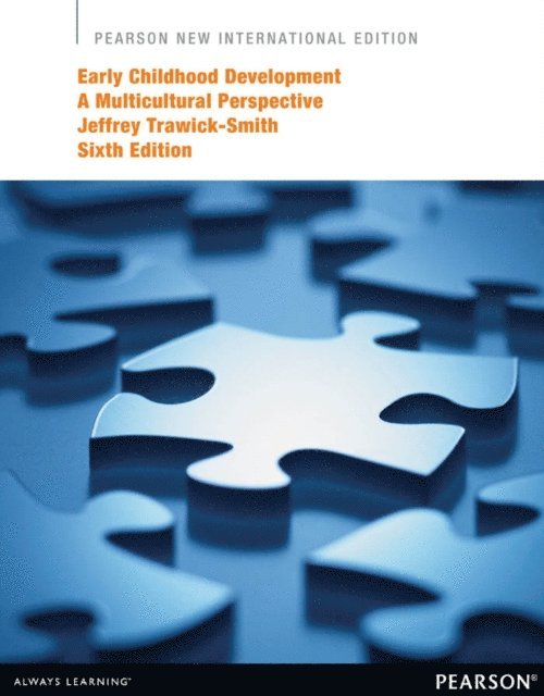 Jeffrey Trawick-Smith - Early Childhood Development: A Multicultural Perspective, E-bok