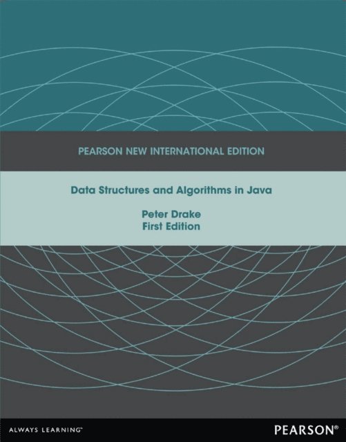 Peter Drake - Data Structures and Algorithms in Java, E-bok