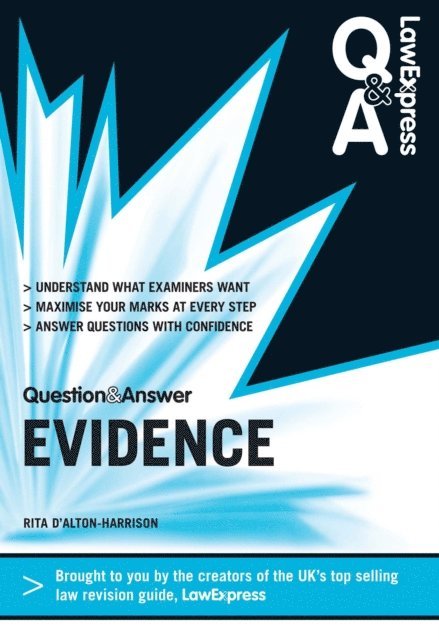 Rita D'Alton-Harrison - Law Express Question and Answer: Evidence Law, E-bok