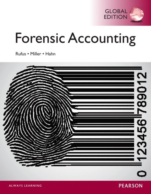 William Hahn, Laura Miller, Robert Rufus - Forensic Accounting, Global Edition, E-bok