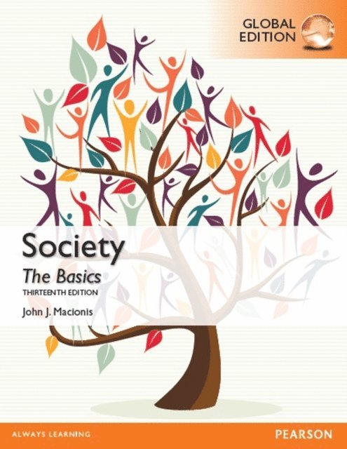Ken Plummer, John J. Macionis - Society: The Basics, Global Edition, E-bok
