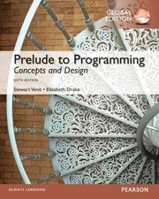 Prelude to Programming: Concepts and Design, Global Edition