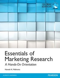 Essentials of Marketing Research, Global Edition