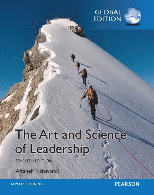 Afsaneh Nahavandi - Art and Science of Leadership,The, Global Edition, E-bok