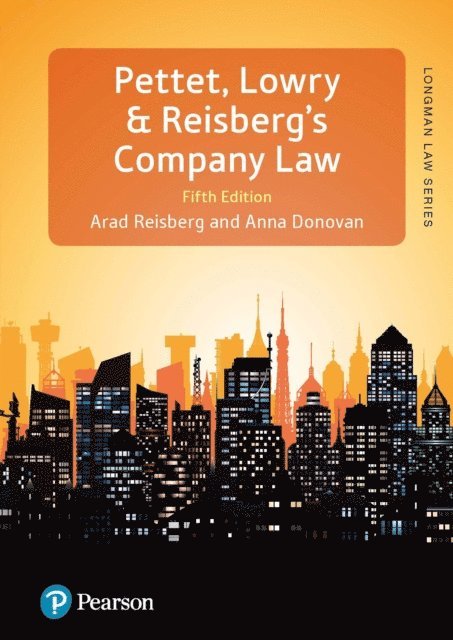 Anna Donovan, Arad Reisberg, John Lowry - Pettet, Lowry & Reisberg's Company Law, E-bok