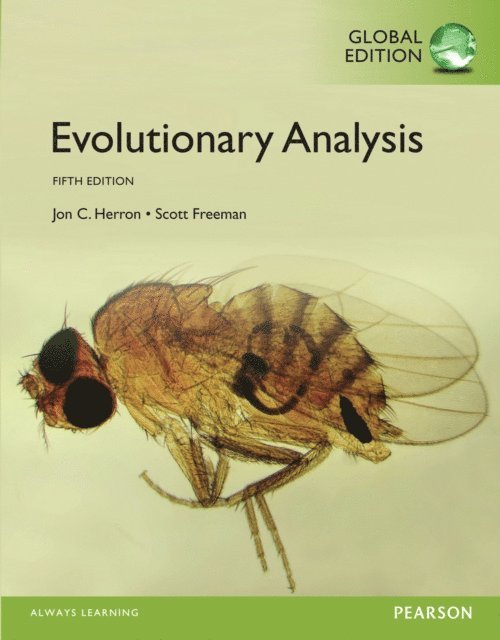 Jon C. Herron, Scott Freeman - Evolutionary Analysis, Global Edition, E-bok