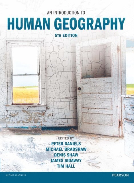 Tim Hall, James Sidaway, Denis Shaw, Michael Bradshaw, Peter Daniels - Introduction to Human Geography, An, E-bok