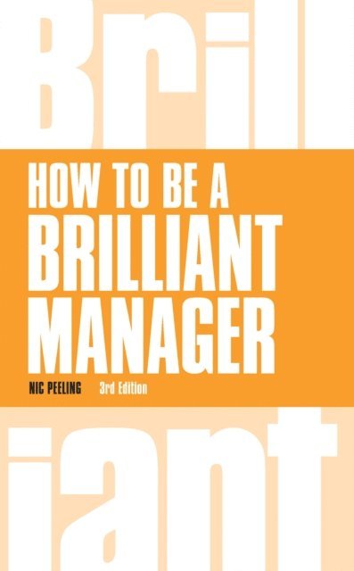Nic Peeling - How to be a Brilliant Manager, E-bok