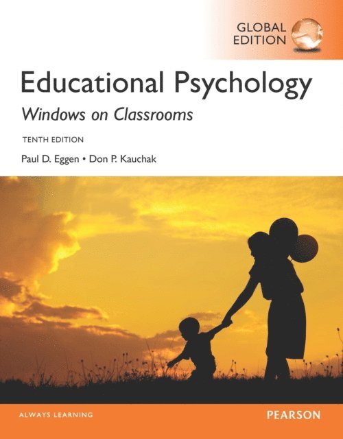 Don Kauchak, Paul Eggen - Educational Psychology: Windows on Classrooms, Global Edition, E-bok. Tillgänglighet: Lägg i varukorg