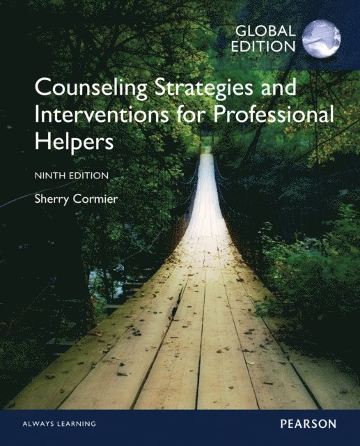 Harold L. Hackney, Sherry Cormier - Counseling Strategies and Interventions for Professional Helpers, Global Edition, E-bok
