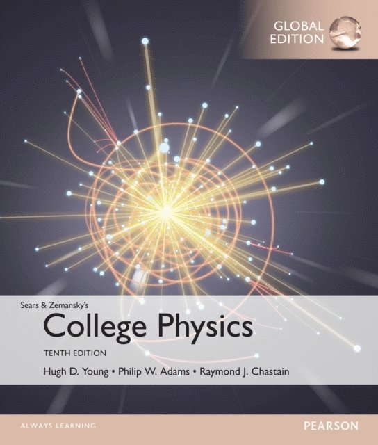 Hugh Young, Philip Adams, Raymond Chastain - College Physics, Global Edition, Övrigt