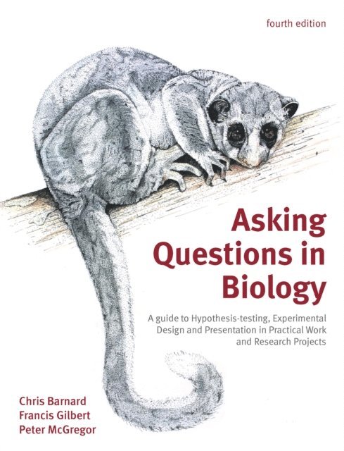 Peter Mcgregor, Francis Gilbert, Chris Barnard - Asking Questions in Biology PXE eBook, E-bok
