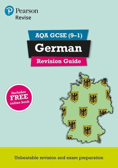 Pearson REVISE AQA GCSE German Revision Guide: incl. online revision and audio - for 2025 exams av Harriette Lanzer