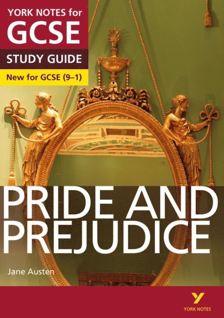 Julia Jones - Pride and Prejudice York Notes for GCSE (eBook) - for 2026, 2027 exams, E-bok
