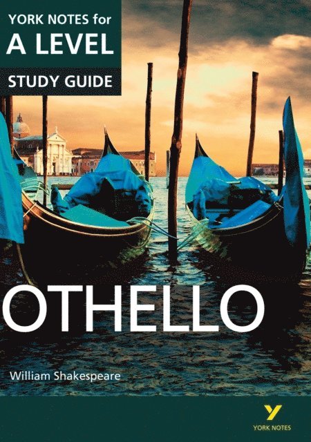 William Shakespeare, Rebecca Warren - Othello: York Notes for A-level (eBook), E-bok