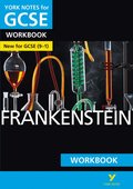 Frankenstein York Notes GCSE English Literature Workbook - for 2025, 2026 exams