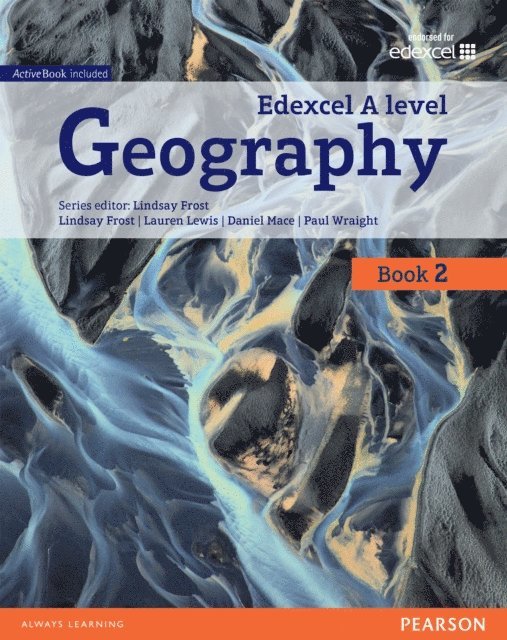 Lindsay Frost - GCE A Level Year 2 2016 Geography Kindle, E-bok
