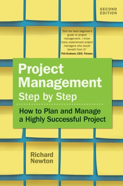 Richard Newton - Project Management Step by Step, E-bok