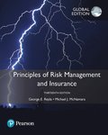 Principles of Risk Management and Insurance, Global Edition