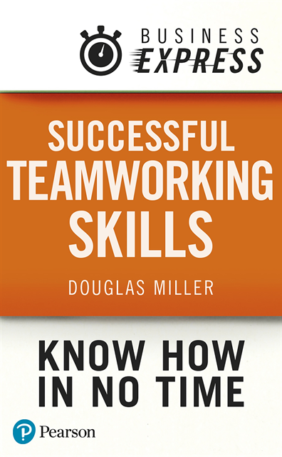 Douglas Miller - Business Express: Successful Teamworking Skills, E-bok