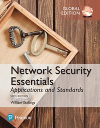 Network Security Essentials: Applications and Standards, Global Edition
