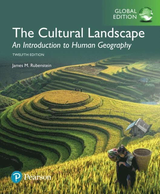 James M. Rubenstein - Cultural Landscape, The: An Introduction to Human Geography, Global Edition, E-bok. Tillgänglighet: Lägg i varukorg