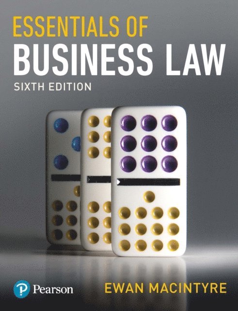 Josephine Bisacre, Ewan MacIntyre - Essentials of Business Law, E-bok