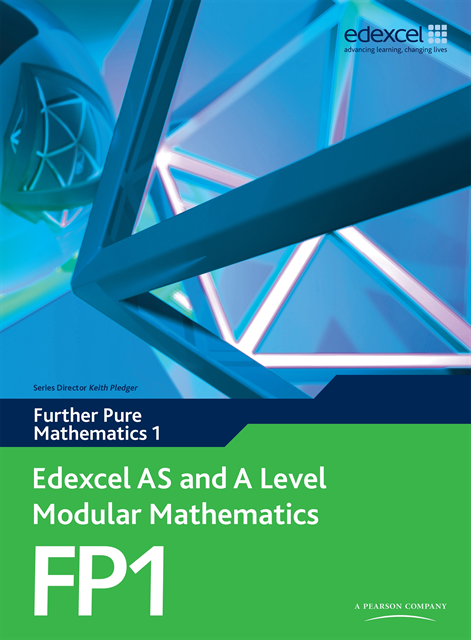 Dave Wilkins, Keith Pledger - Edexcel AS and A Level Modular Mathematics Further Mathematics FP1 eBook edition, E-bok